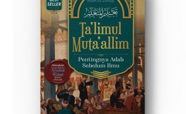 Talimul Mutaalim (Ayyuhal Walad)